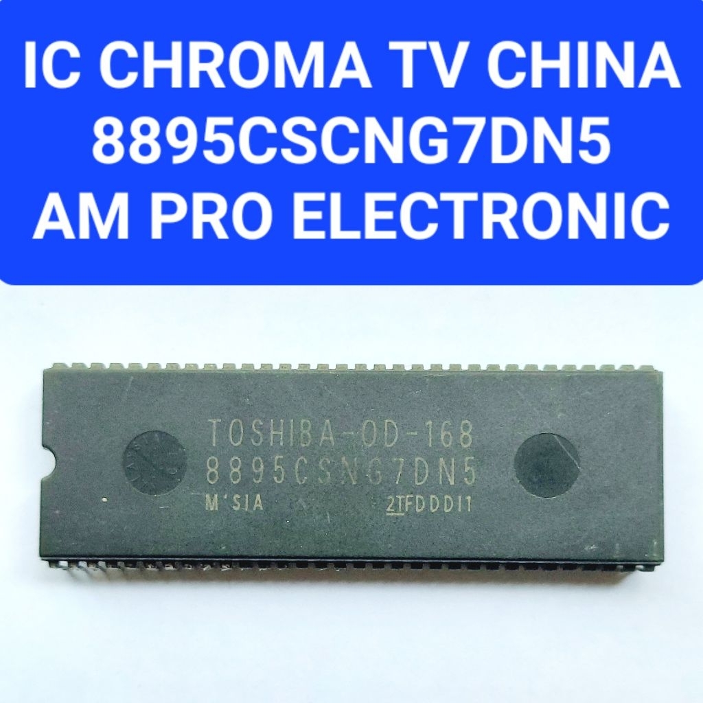 8895CSCNG7DN5 IC PROGRAM CHINA 8895 ORIGINAL NORMAL IC CHROMA CABUTAN