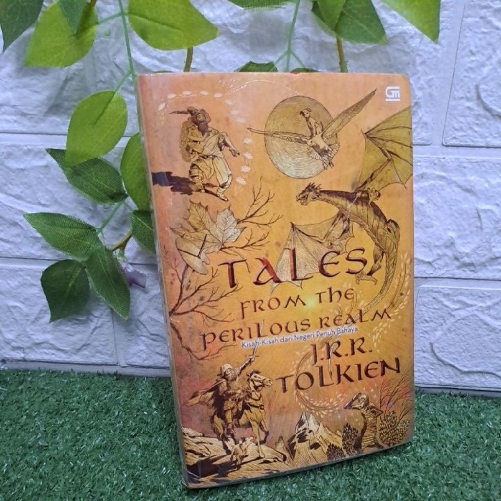 NOVEL TALES FROM THE PERILOUS REALM KISAH-KISAH DARI NEGERI PENUH BAHAYA BY J.R.R. TOLKIEN