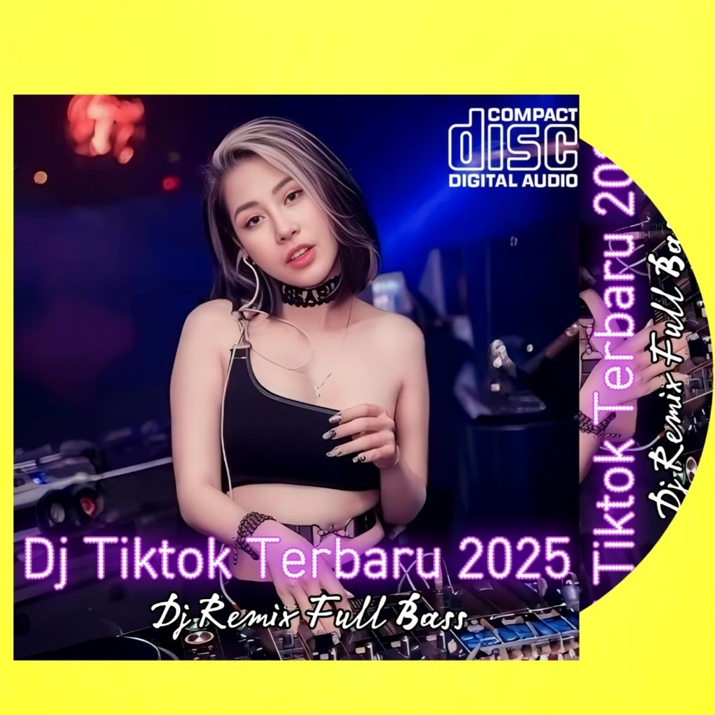 KASET CD LAGU DJ BREAKBEAT BARAT TERBARU-LAGU DJ TERBA-LAGU DJ REMIX TERBARU-DJ LAGU FULL BASS-LAGU 