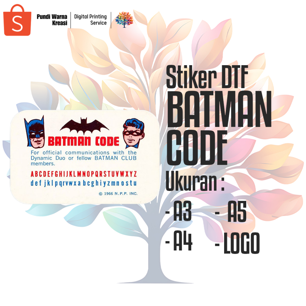 

Stiker DTF BATMAN CODE (A3,A4,A5,LOGO)