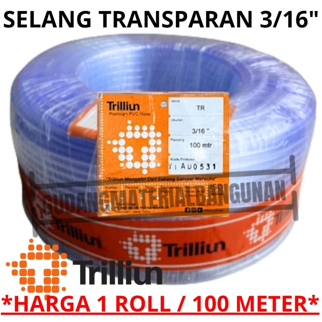[1 ROLL] selang air transparan 3/16 inch TRILLIUN 1 ROLL 100 METER