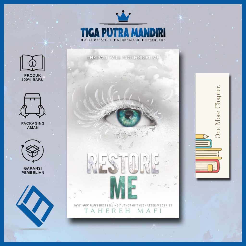 Restore Me (Shatter Me, #4) by Tahereh Mafi (English)