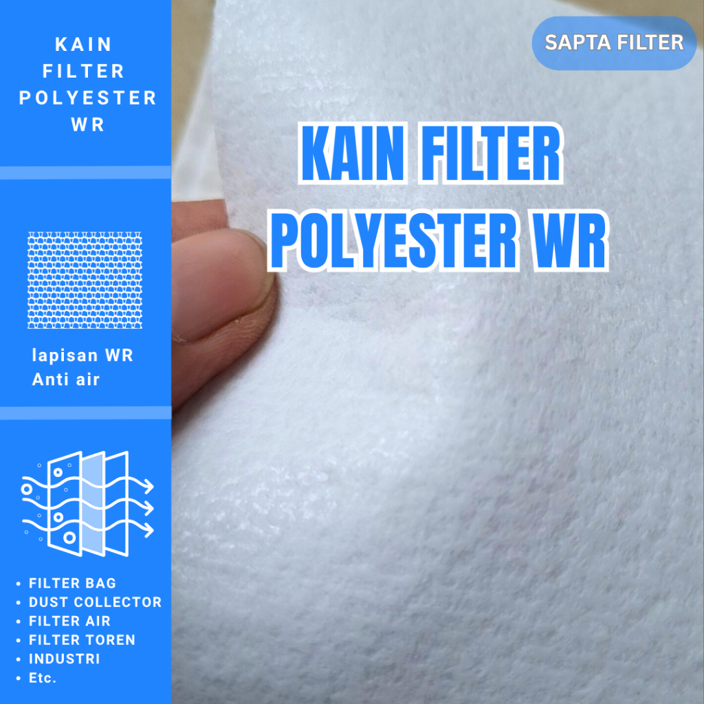 Kain Filter Dust Collector WR Water Repellent (Anti air) / Filter Cloth / Non Woven Felt (Lebar 2.1m
