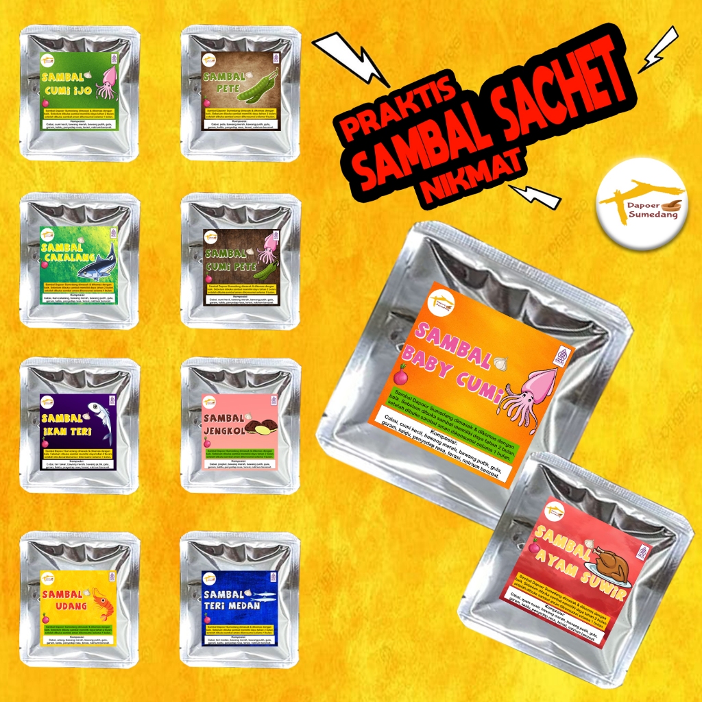 

SAMBAL SACHET BABY CUMI/SAMBEL CAKALANG/AYAM SUWIR/PETE/TERI MEDAN/EXTRA HOT/by DAPOER SUMEDANG