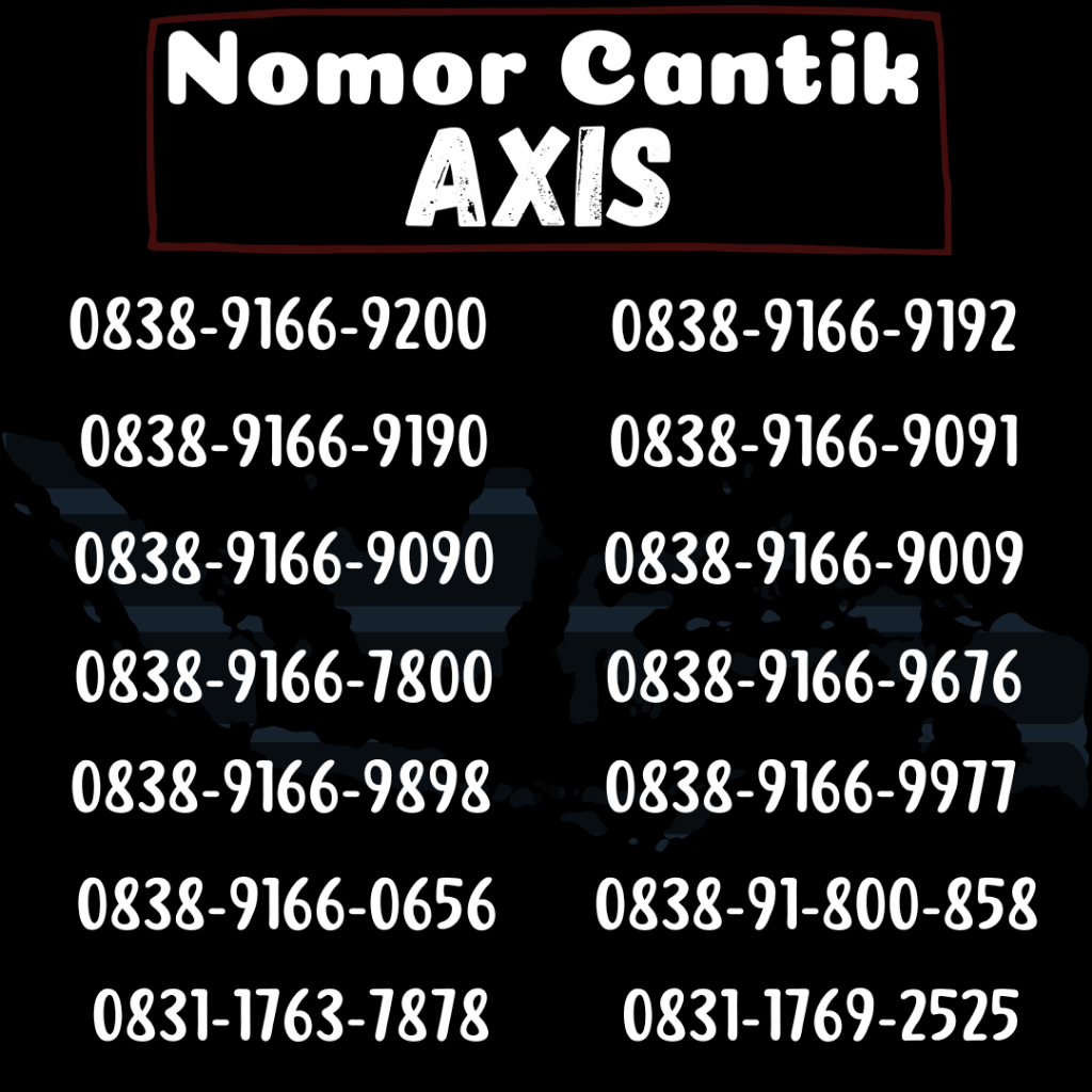 NOMOR CANTIK AXIS / KARTU PERDANA AXIS CANTIK URUT / NOMOR AXIS CANTIK TRIPLE / PERDANA AXIS CANTIK 