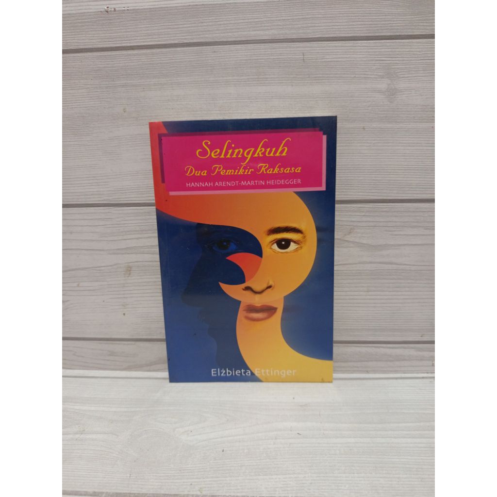 NOVEL ORIGINAL Selingkuh dua pemikir raksasa by Elizabeth ettinger