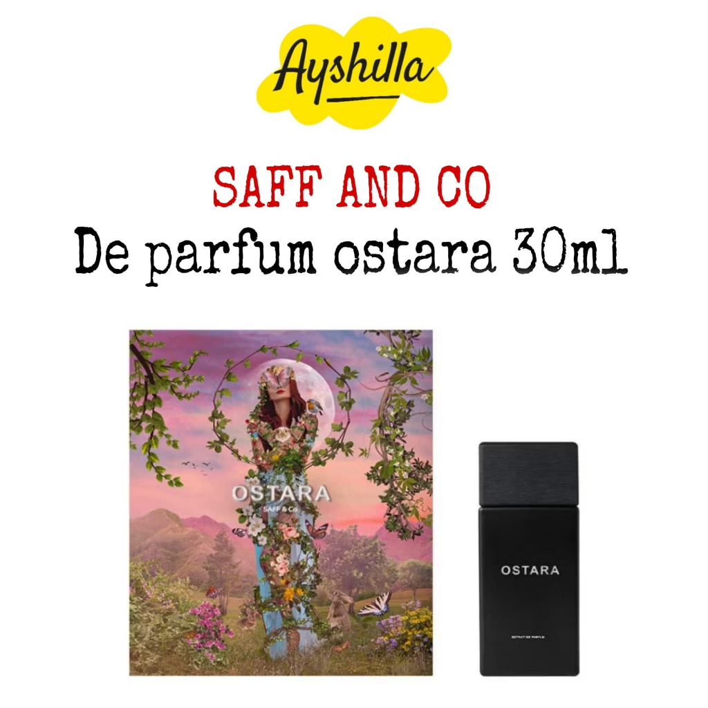 (READY STOK) SAFF & Co. Extrait de Parfum OSTARA SAFF AND CO