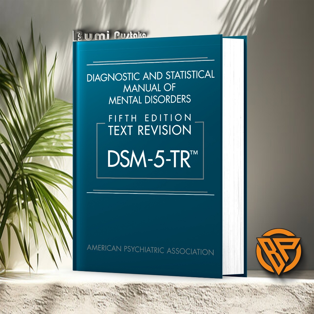 Diagnostic Statistical Manual DSM-5 TR Fifth Edition Text Revision