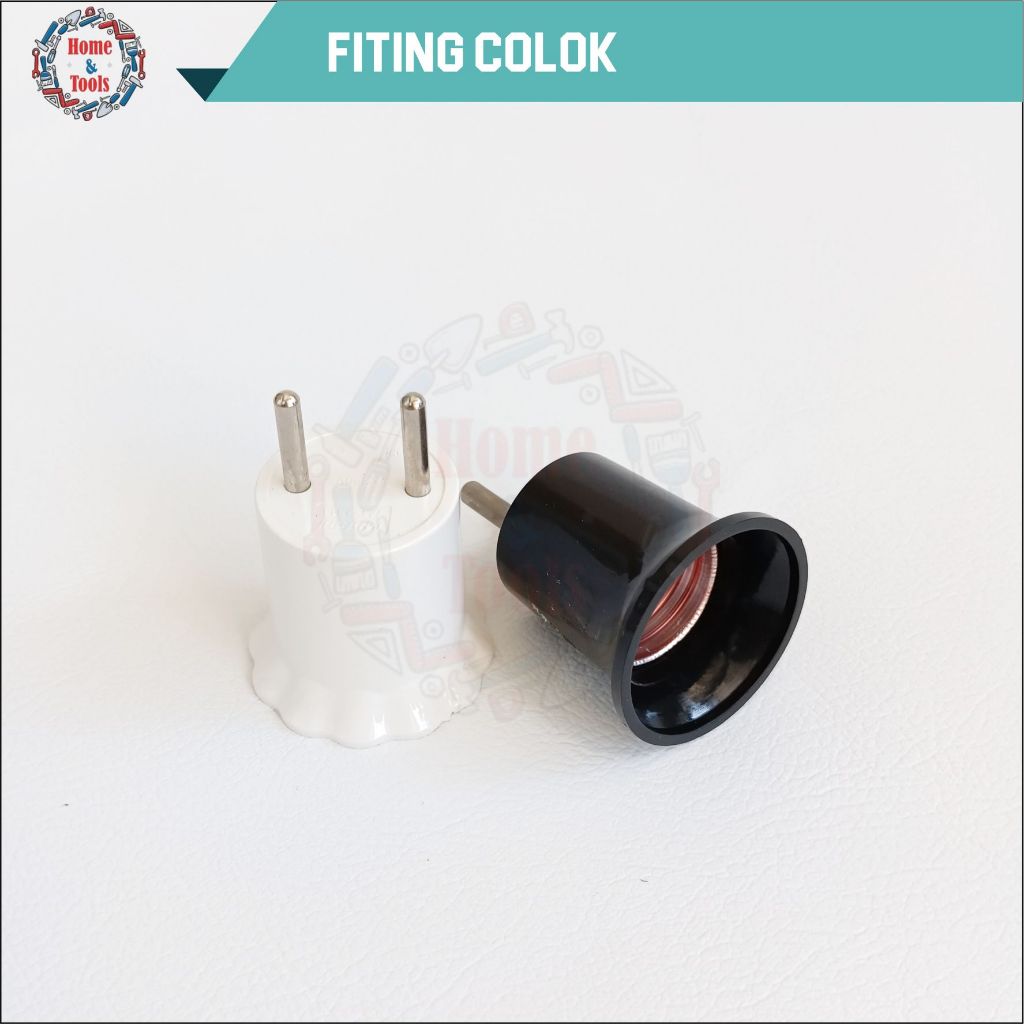 FITING COLOK/FITTING COLOK/FITING LAMPU COLOKAN/FITING COLOK STEKER/FITTING LAMPU PLUG IN