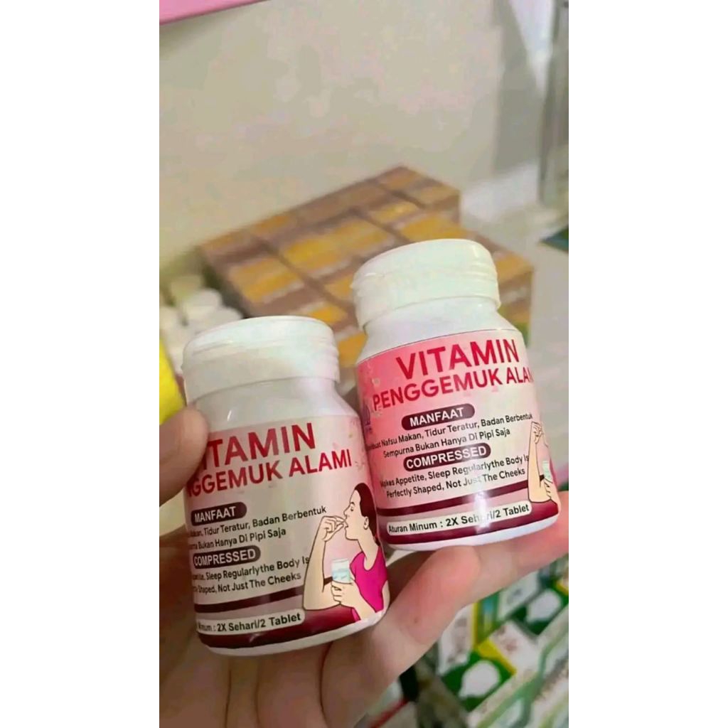 vitamin penggemuk badan ( Bikin gemuk montok , montok seluruh tubuh )