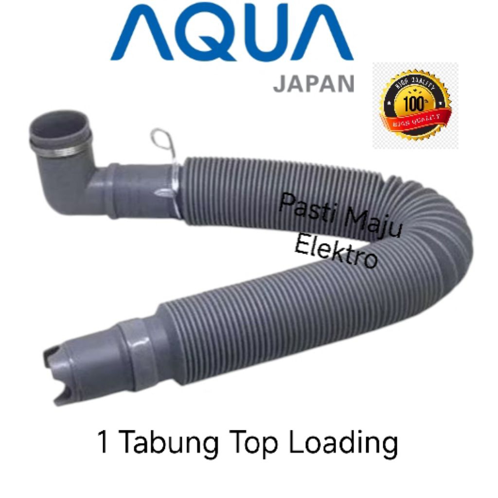 Selang pembuangan Mesin cuci AQUA 1 Tabung/ Selang mesin cuci AQUA