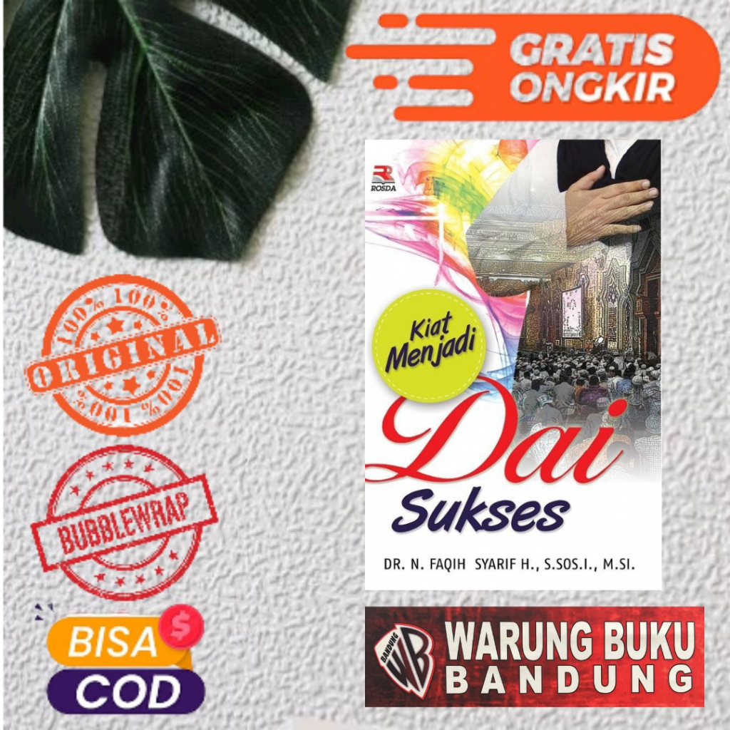 Buku Kiat Menjadi Dai Sukses - N. Faqih Syarif H., DR., S.Sos.I., M.Si.