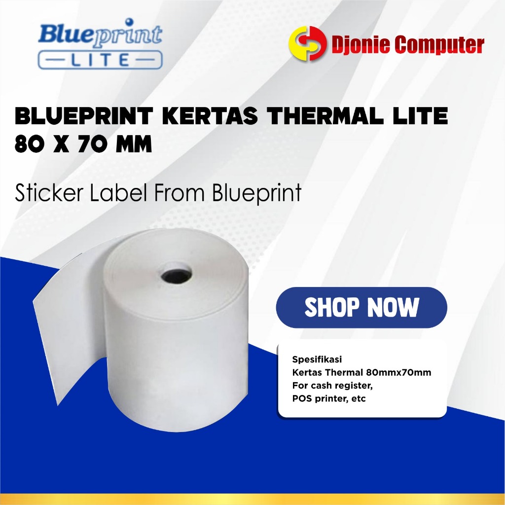 

Blueprint Kertas Thermal Lite 80x70mm