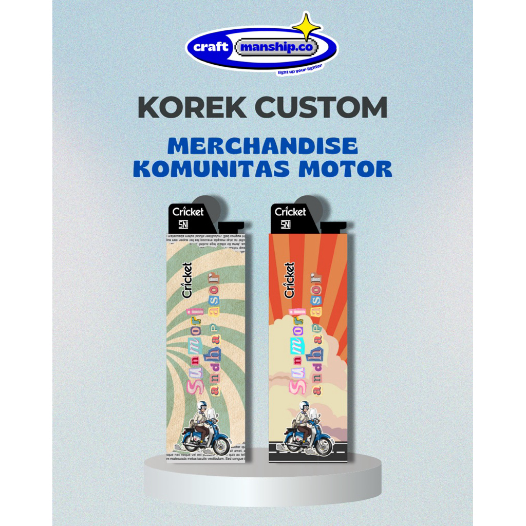Korek Custom Cricket / Merchandise / Komunitas Motor / bebas desain / korek api custom