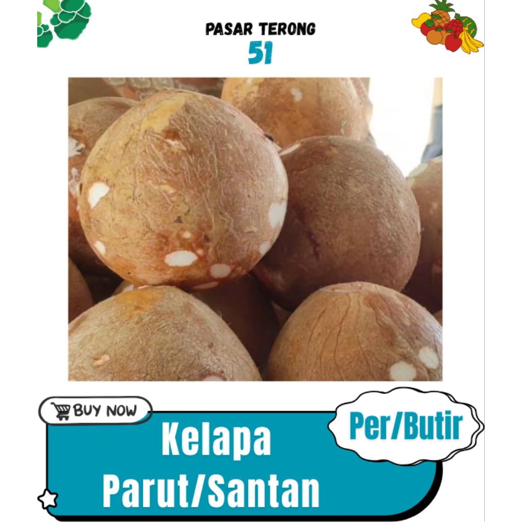 

Kelapa Paruk-Santang Makassar 15.000
