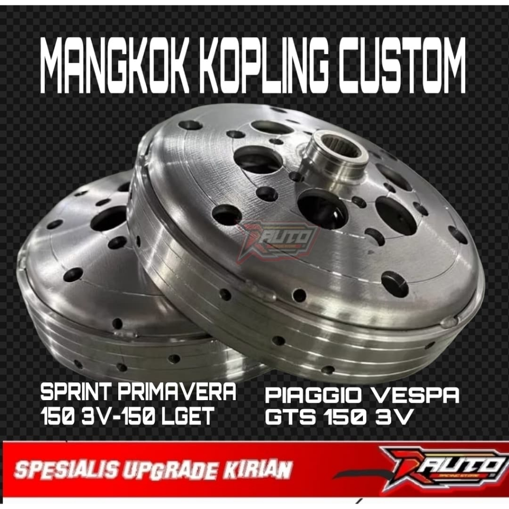 MANGKOK KOPLING PIAGGIO VESPA RUMAH KOPLING CUSTOM  VESPA LX 150 SPRINT PRIMAVERA ESF mangkok ganda 