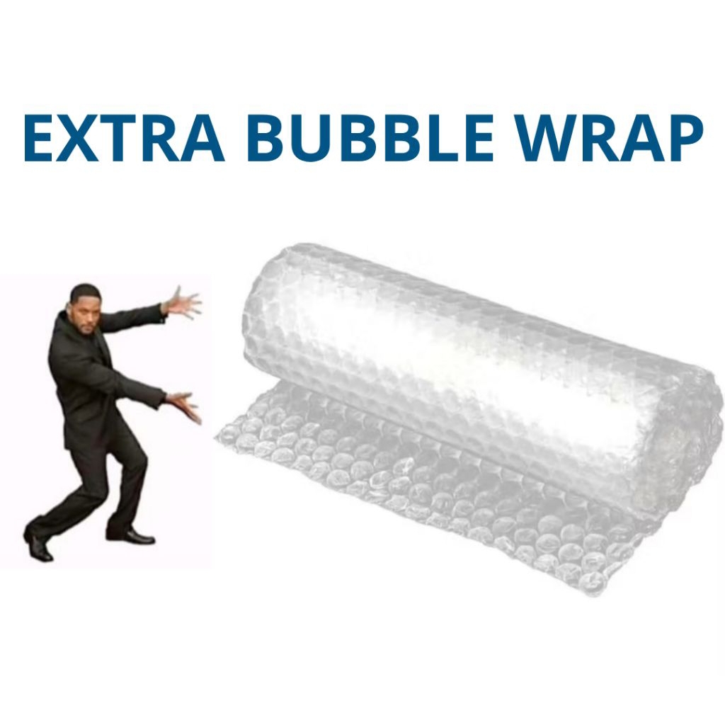 

EXTRA BUBBLE WRAP