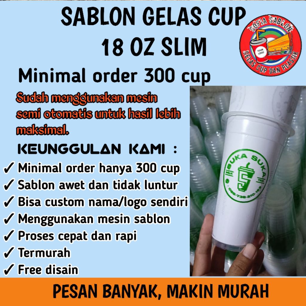 Sablon gelas cup 18 oz slim//minimal order 300 cup