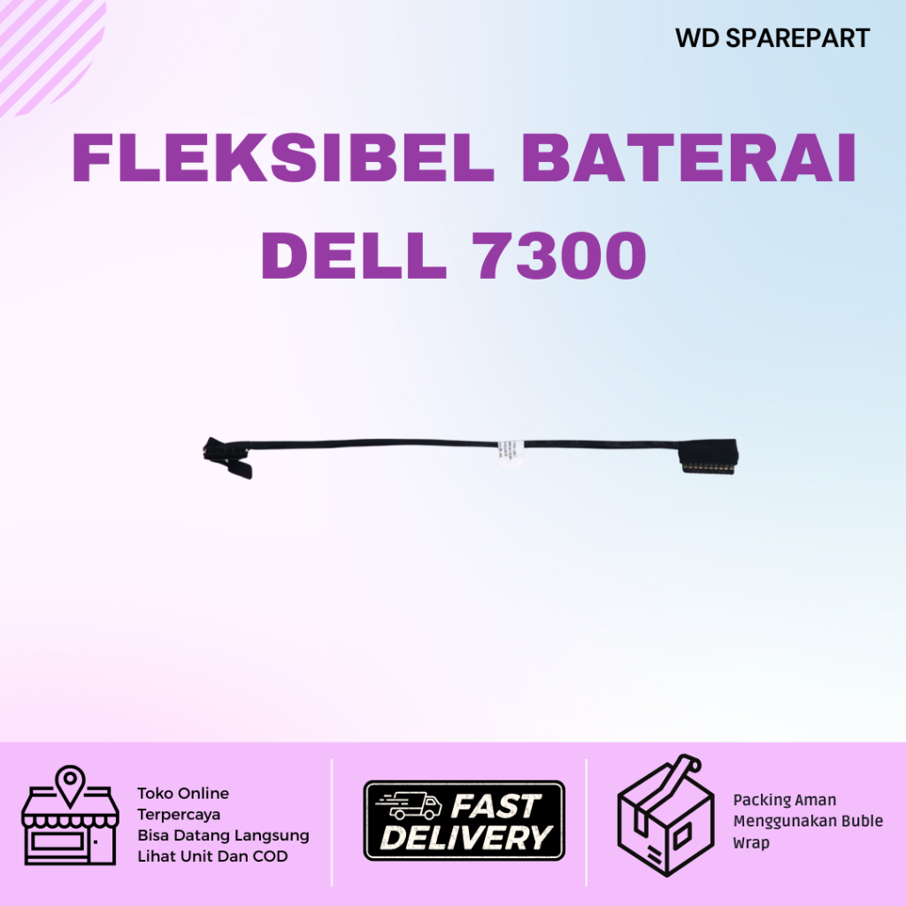 Kabel Fleksibel Batre Dell Latitude 7300 E7300 | Sparepart Terlaris
