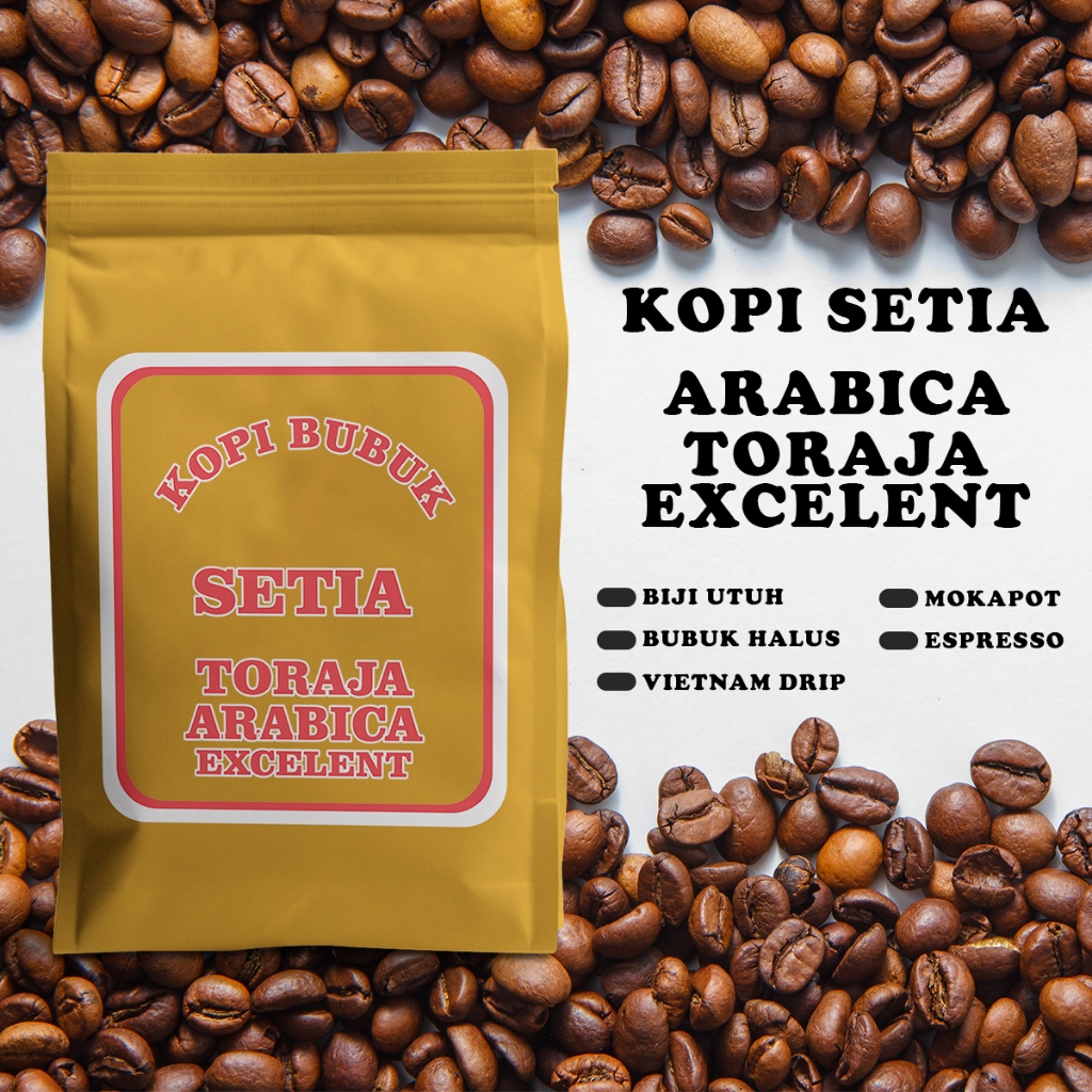

KOPI SETIA TORAJA ARABIKA EXCELENT