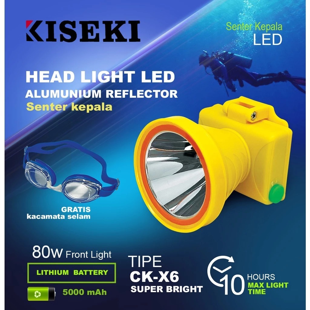 Senter Kepala Selam 80W CK X6 Cahaya Kuning/Putih Kiseki/Kiseki Senter Kepala CK-X6 80 Watt Senter S