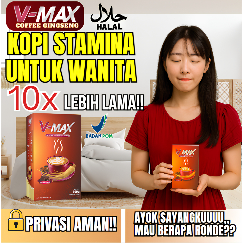 

VMAX KOPI STAMINA - Kopi gingseng rasa coklat - Penambah gairah Wanita Resmi BPOM HALAL