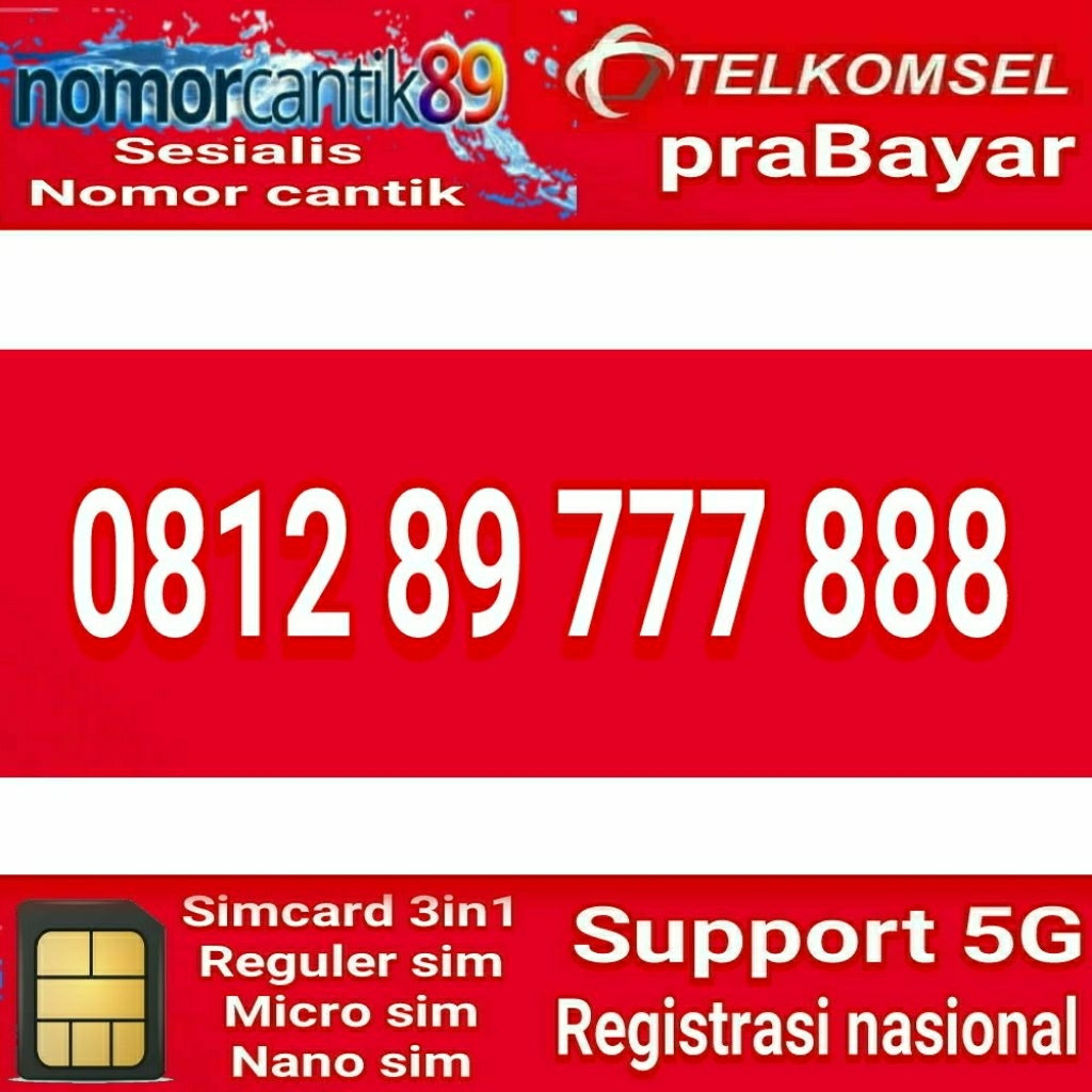 nomor cantik telkomsel simpati doubel triple 0812 89 777 888 support 5G