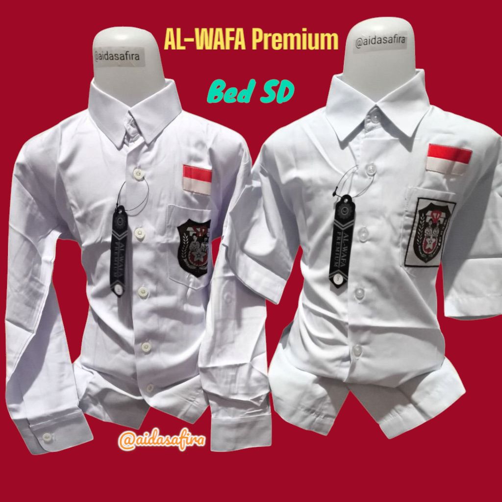 (AL-WAFA PREMIUM) BAJU PUTIH SD AL-WAFA PLATINUM/BAJU PUTIH SD AL-WAFA PREMIUM TANGAN PANJANG DAN PE