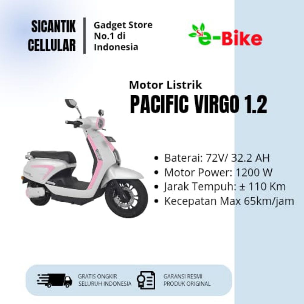 MOTOR LISTRIK PACIFIC VIRGO 1.2 BY SICANTIK E-BIKE