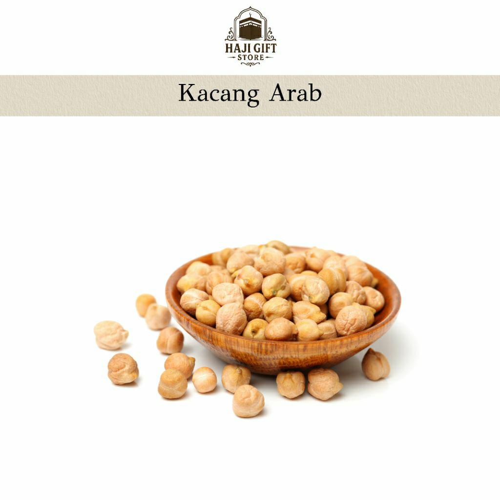 

Kacang Arab Khas Timur Tengah Asli 100% Kacang Arab Premium Oleh Oleh Haji Dan Umroh Kacang Protein/