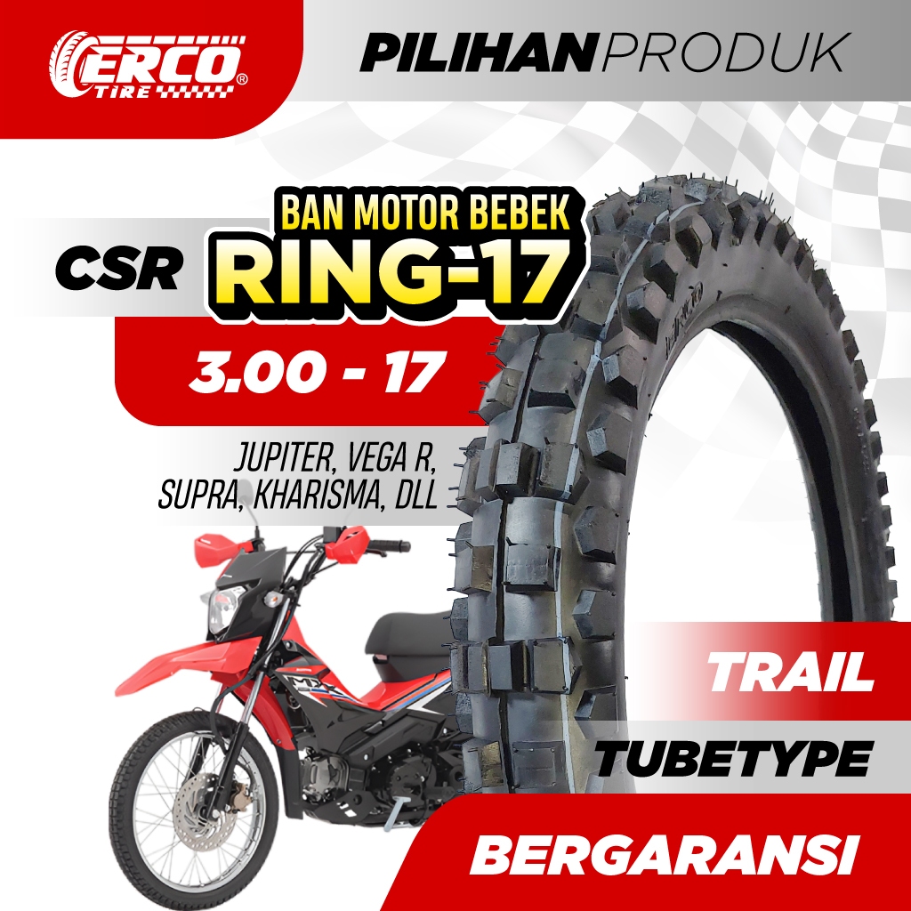 Ban Trail Ring 17 ERCO CSR 3.00 - 17, Ban Luar Motor Trail Ring 17, Untuk Motor Bebek Ring 17, Ban T