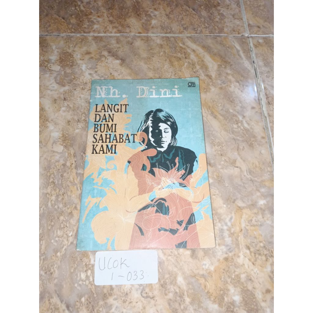 Buku Langit dan bumi sahabat kami - Nh dini