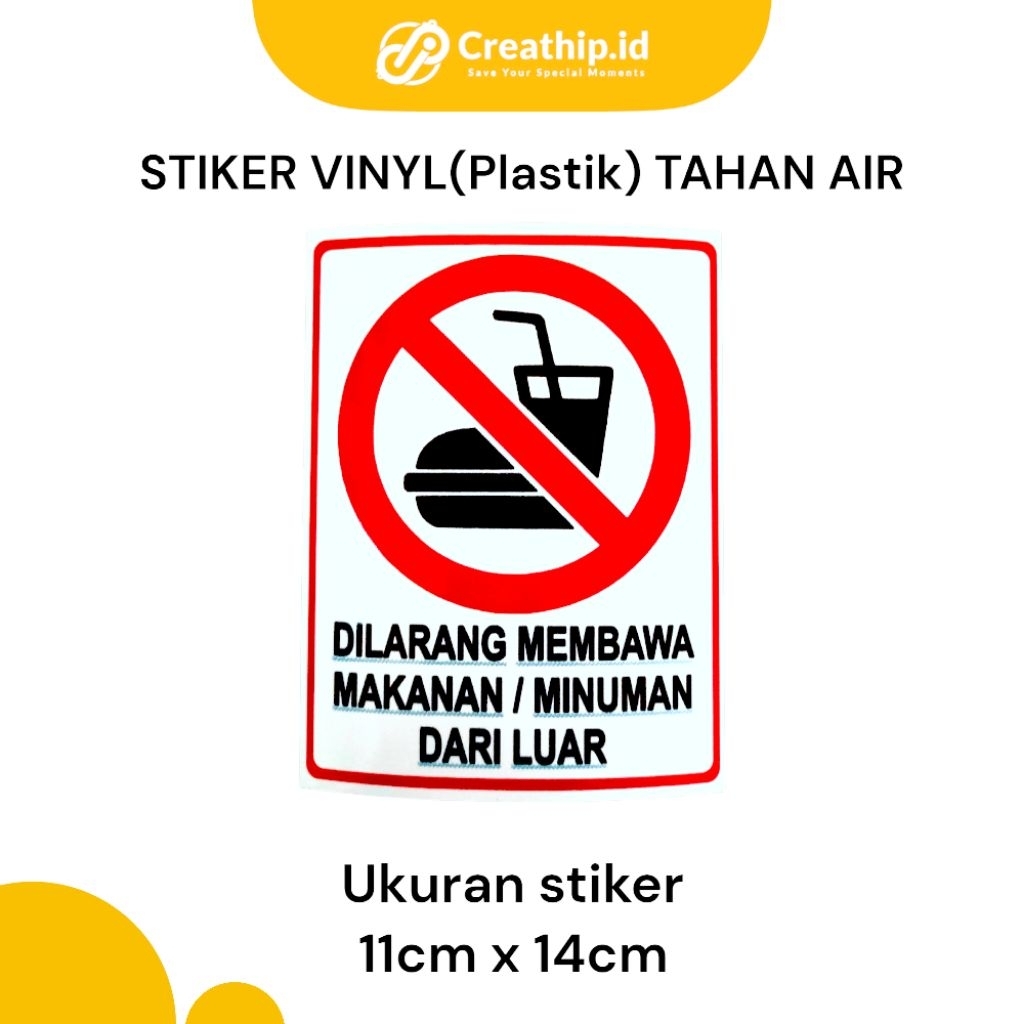 Sticker Vinyl DILARANG MEMBAWA MAKANAN MINUMAN DARI LUAR Stiker plastik untuk  kaca dinding kayu pap