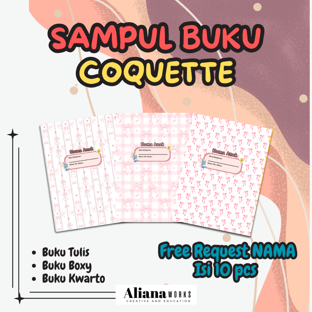

TERMURAH | SAMPUL BUKU COQUETTE 10 PCS AESTETIK GLOSSY CUSTOM NAMA DAN SEKOLAH | FREE REQUEST KARAKTER | BUKU TULIS/KWARTO/BOXY