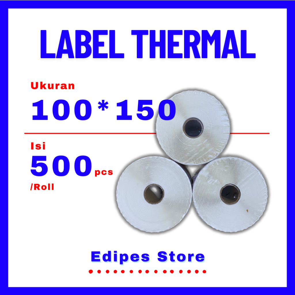 

Label Thermal 100x150 isi 500 pcs /Roll