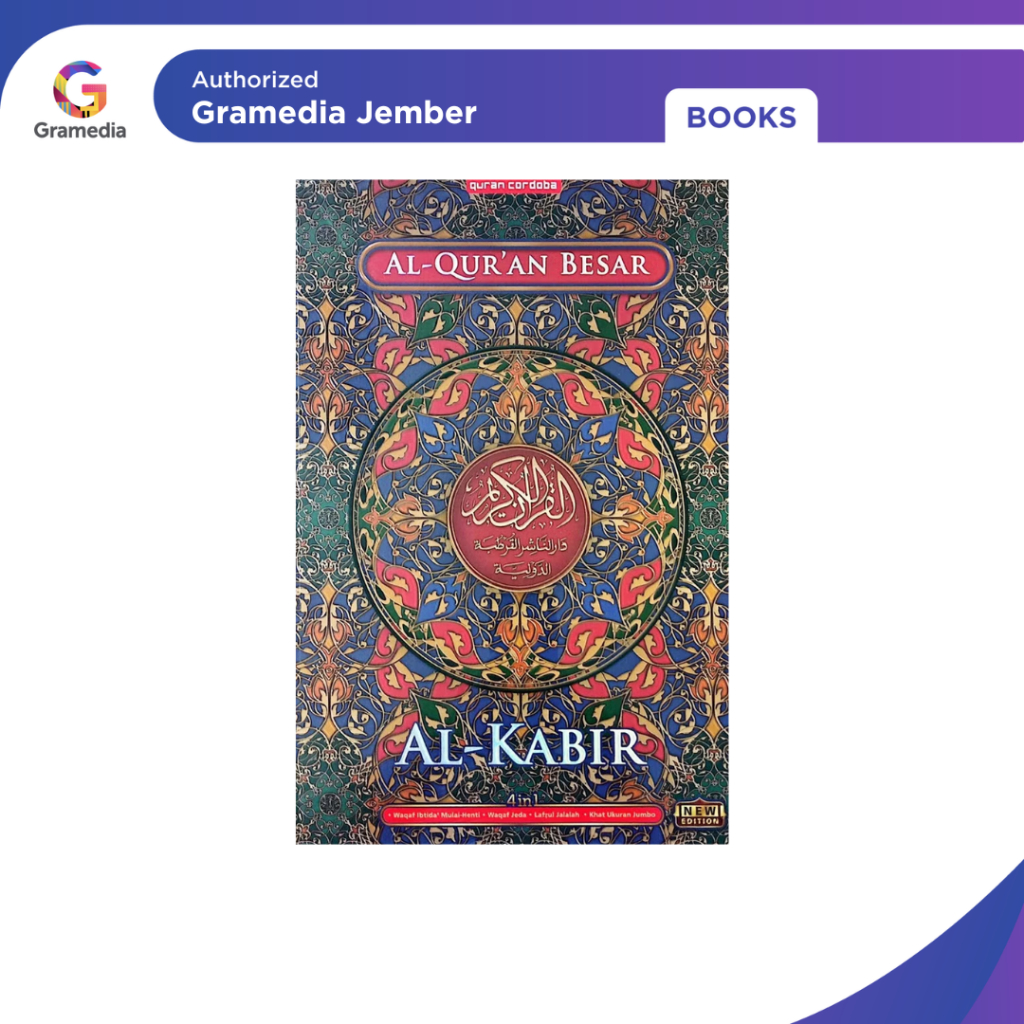 Al Quran Cordoba Besar Al Kabir B4 (Cordoba) - Gramedia Jember