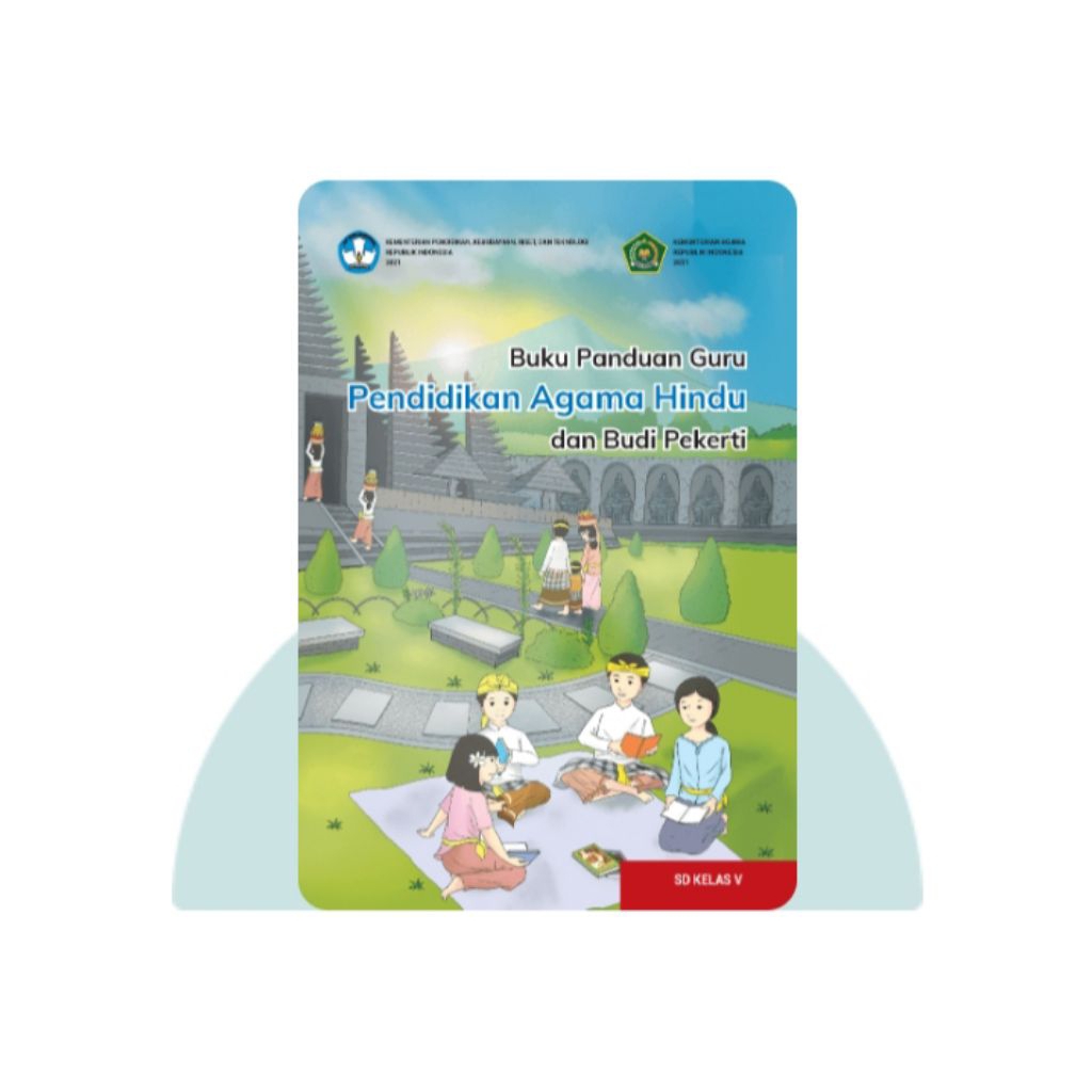 BUKU PANDUAN GURU PENDIDIKAN AGAMA HINDU SD KELAS 5