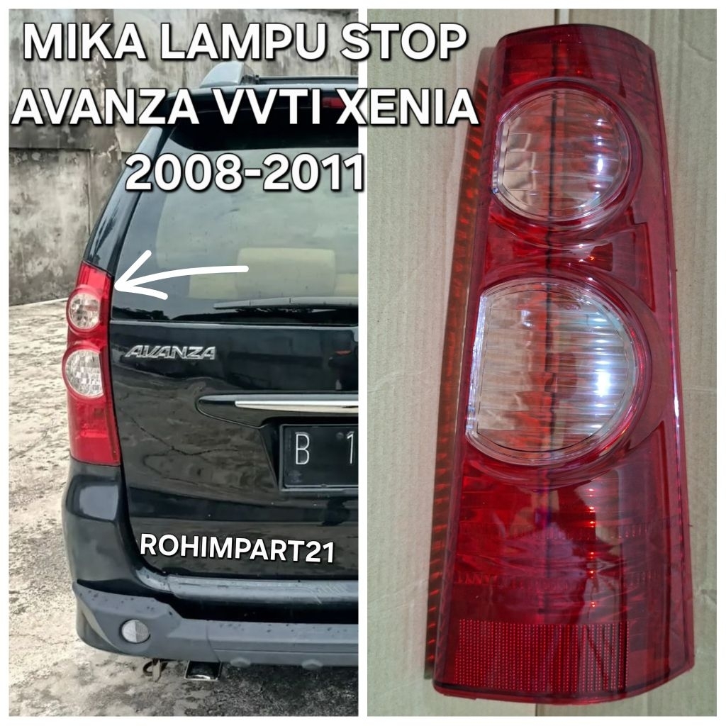 MIKA LAMPU STOP MIKA STOP AVANZA VVTI XENIA TAHUN 2008-2011