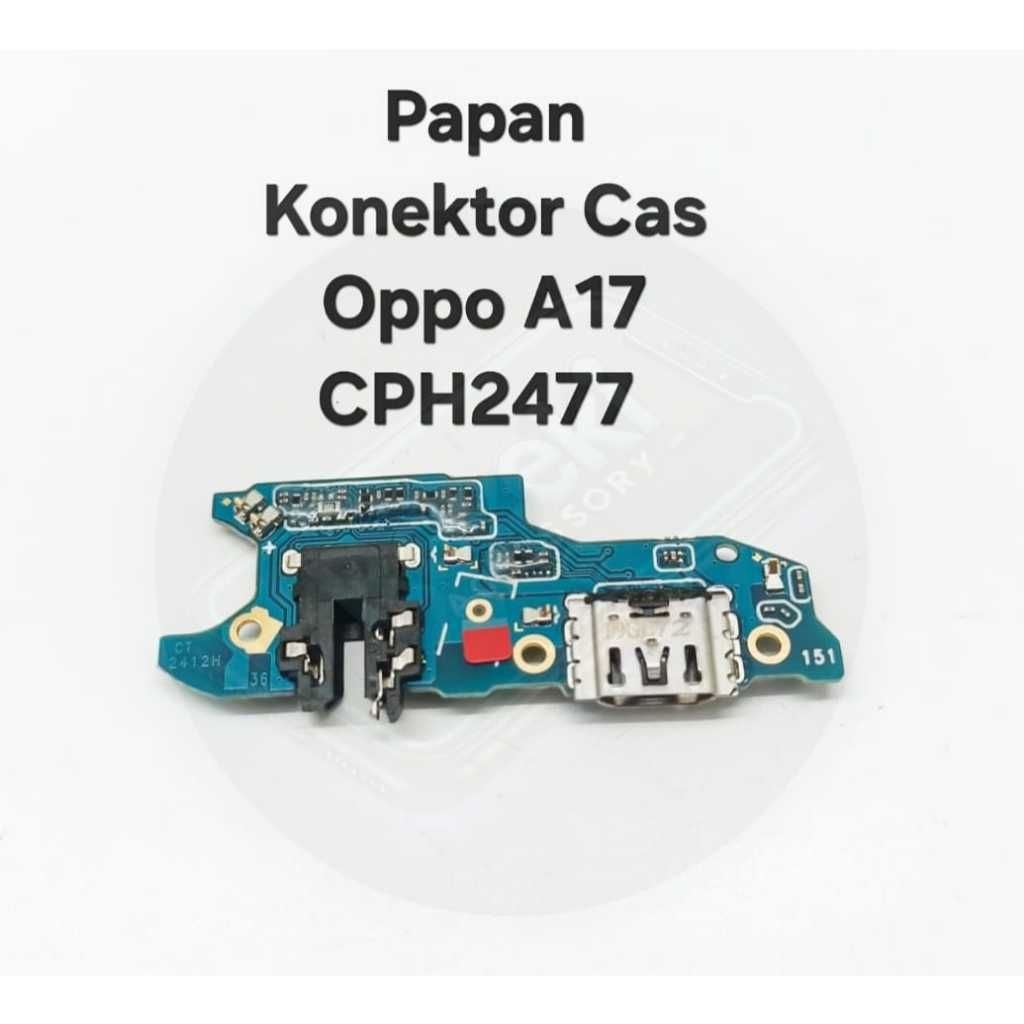 PCB CON Konektor Cas Board Hp OPP A17 A17K Connector Conektor Flexible Papan Charger ORIGINAL FULL I