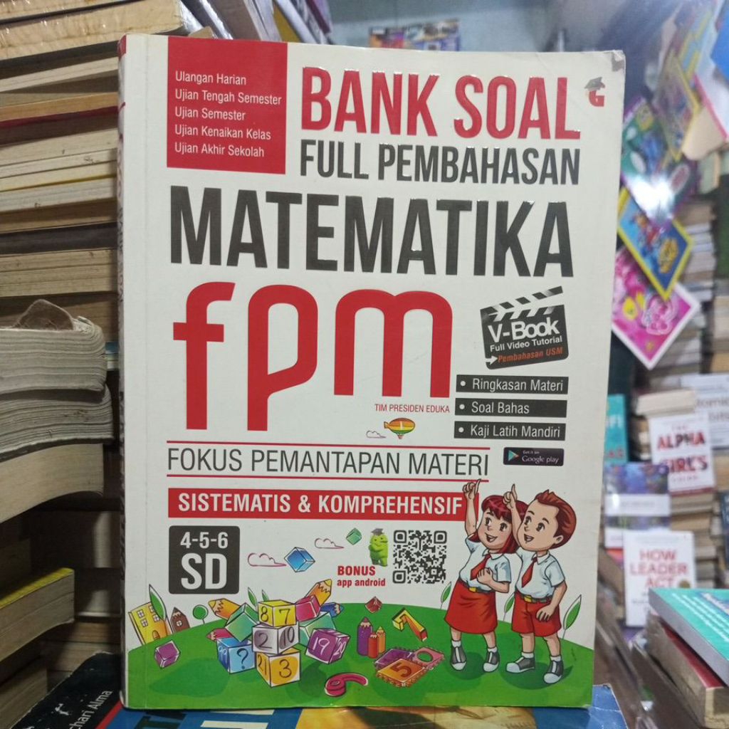 Bank Soal Full Pembahasan Matematika FPM  SD 4-5-6 Tim Presiden Eduka