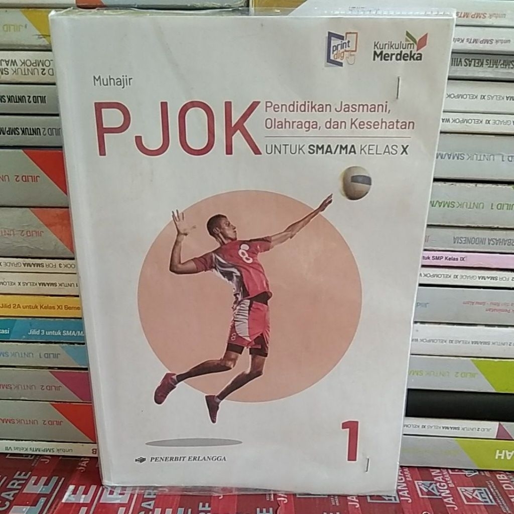 Buku pjok/pendidikan jasmani kumer/kurikulum merdeka SMA kls 1-10/X erlangga