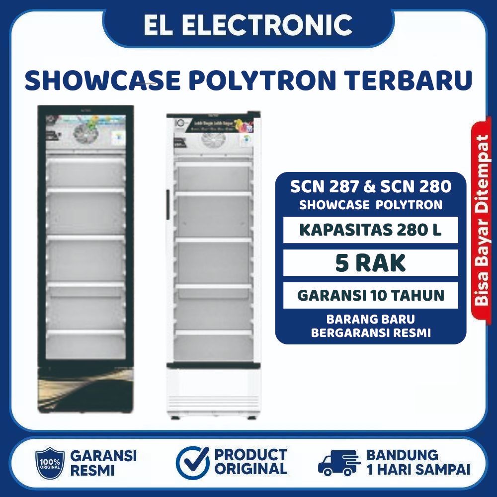 SHOWCASE POLYTRON  SCN 280 | SCN 287 GARANSI RESMI 10 TAHUN