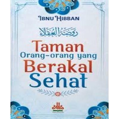 

TAMAN ORANG-ORANG YANG BERAKAL SEHAT