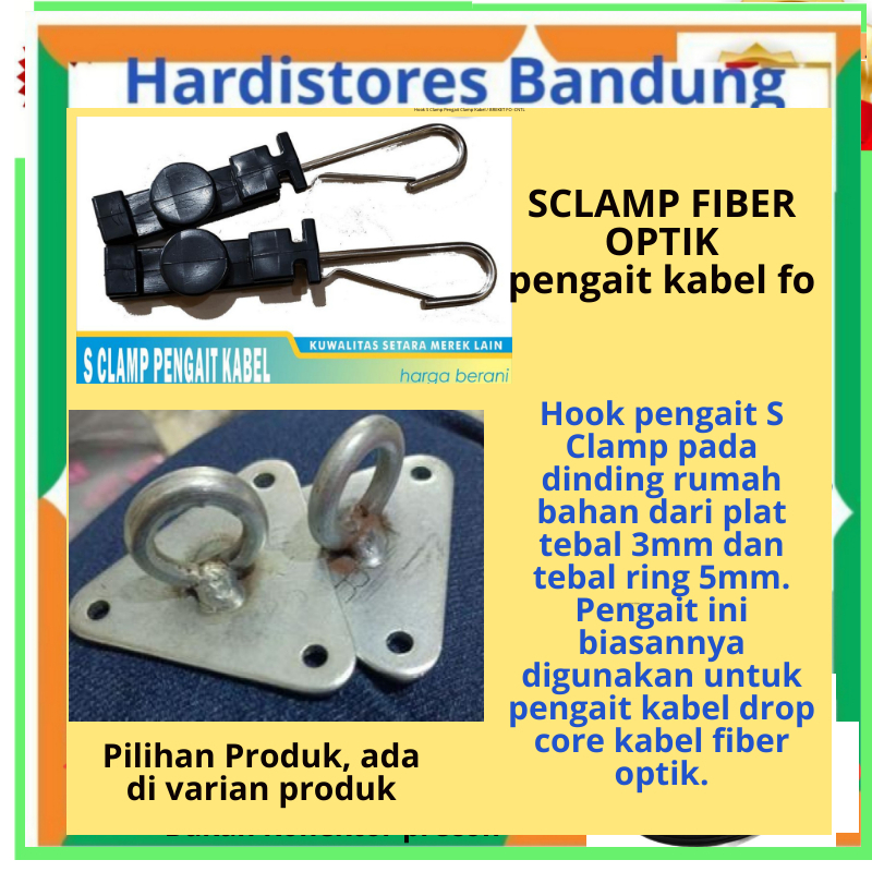 S CLAMP Pengait Fiber Optik  Hook  Pengait S Clamp Kabel Fiber Optik