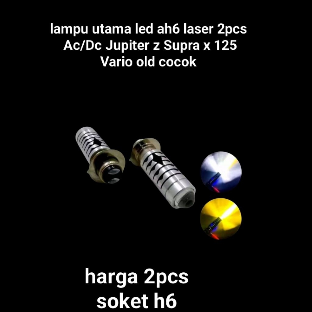 Lampu Utama Lampu depan LED H6 Laser Plus Senja Hi low Putih Kuning  DC 2PCS Vario old Jupiter Z Sup