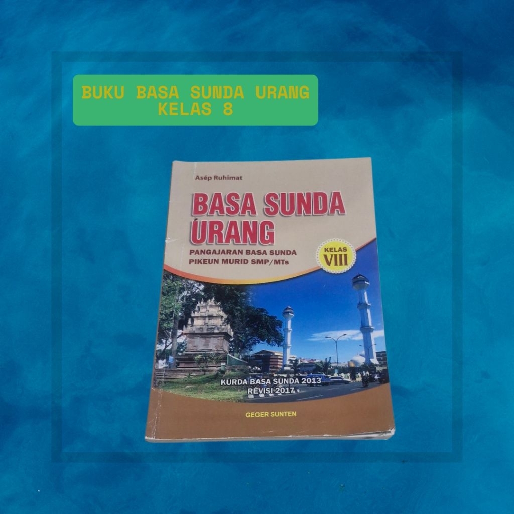 BUKU BAHASA SUNDA BASA SUNDA URANG KELAS 8