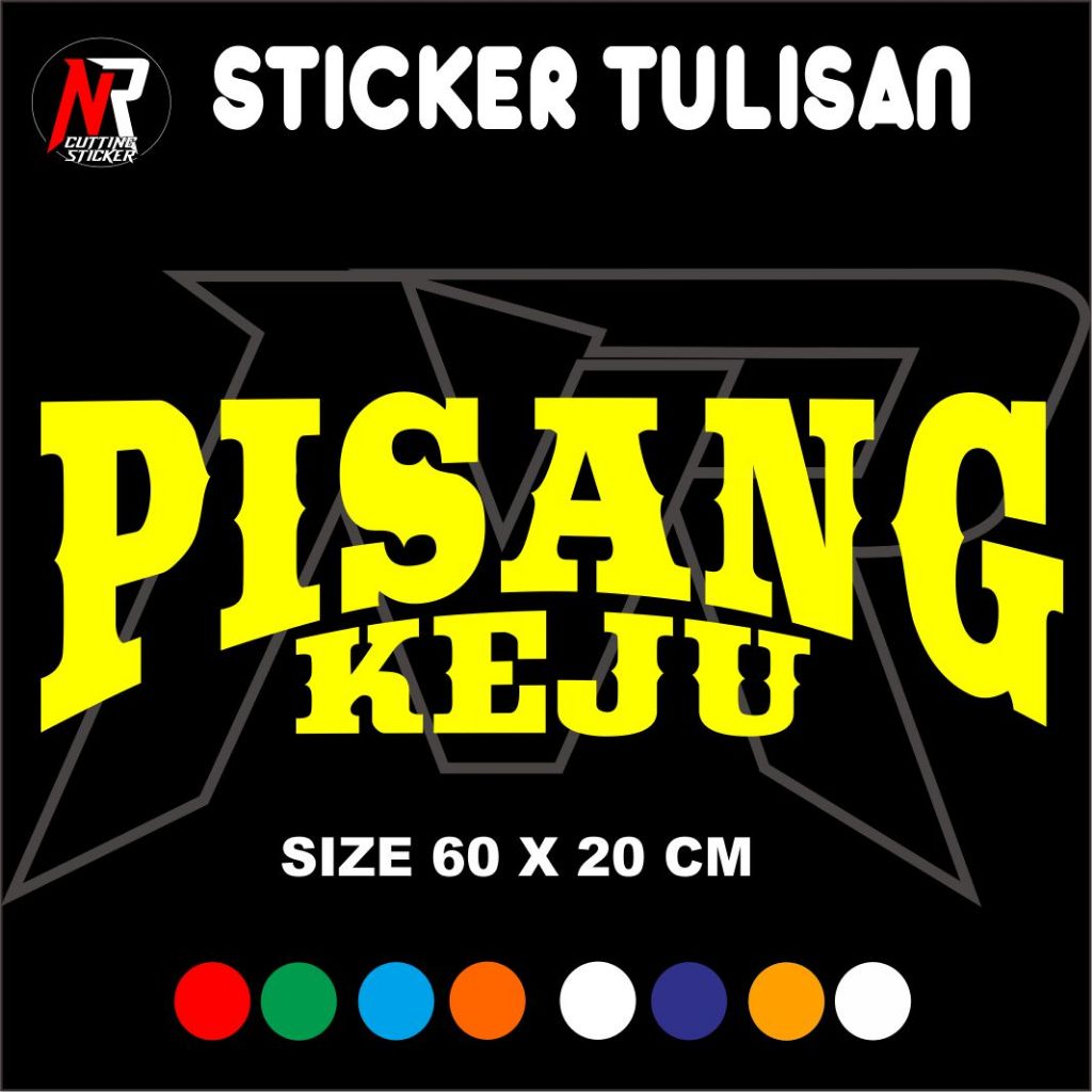 

STICKER PISANG KEJU STICKER TULISAN UNTUK NAMA JUALAN DI GEROBAK RODA