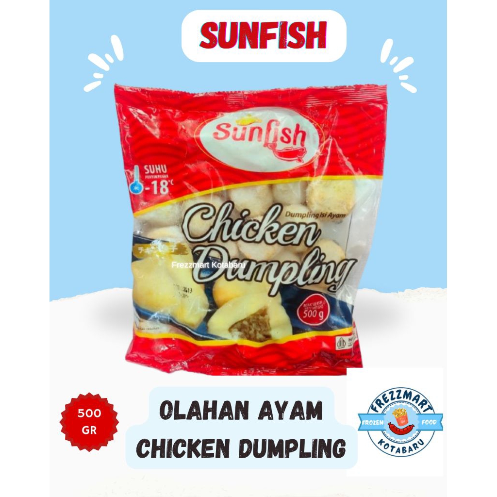 

SUNFISH Olahan Ayam / Chicken Dumpling 500 Gr / Frezzmart Kotabaru