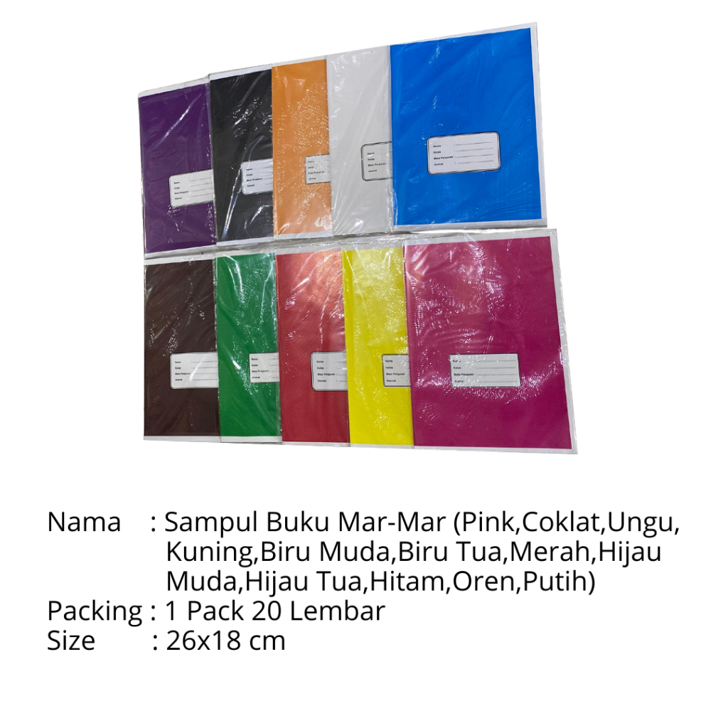 

Sampul Buku Mar-mar (ISI 20 LEMBAR) Pink, Coklat, Ungu, Kuning, Biru Muda, Biru Tua, Merah, HijauMuda, Hijau Tua, Hitam, Oren, Putih