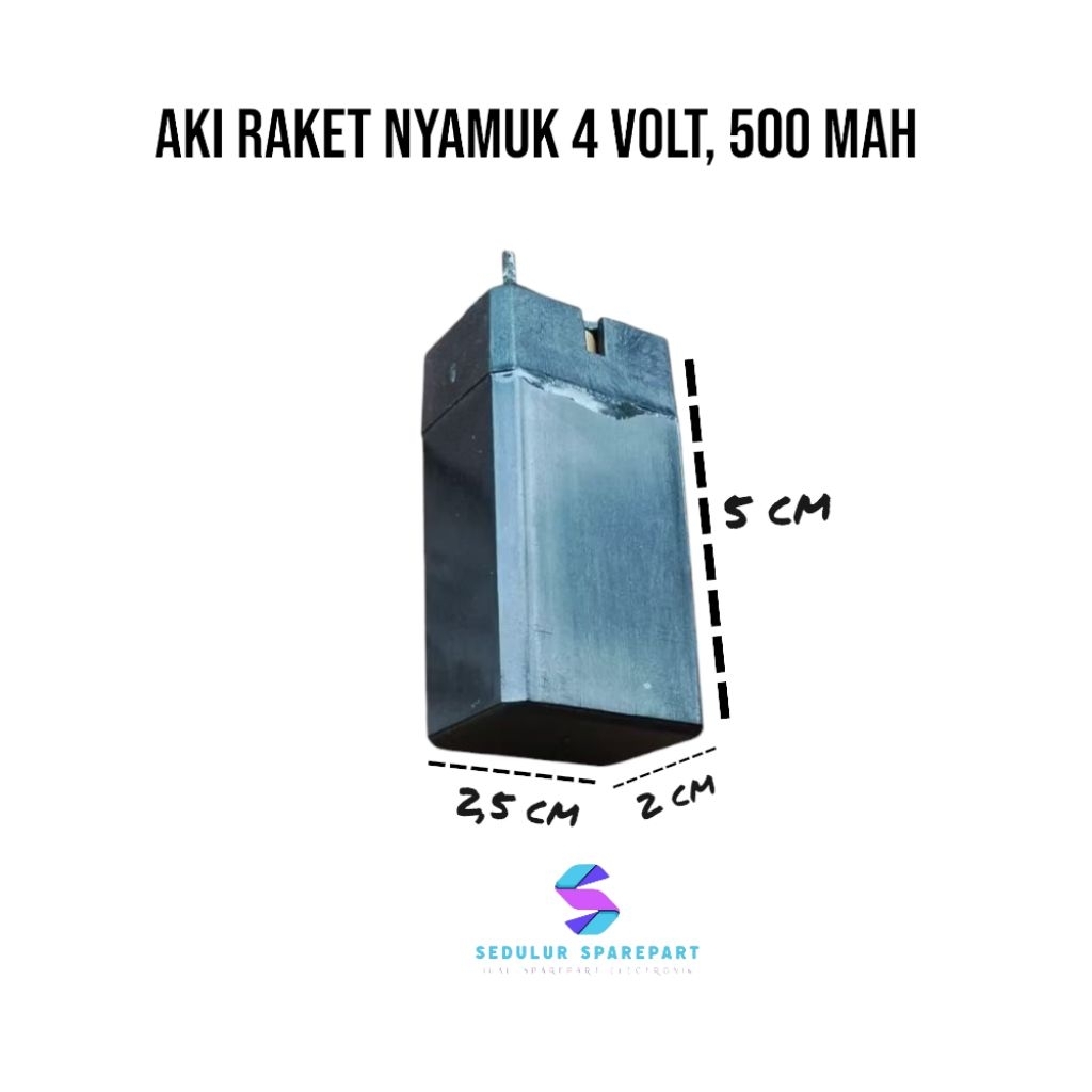 aki raket nyamuk 4 volt 500 MAH, bisa digunakan untuk batrei raket nyamuk